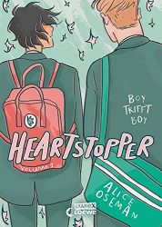 Aktuelle Buchempfehlung Jugendbuch "Heartstopper - Volume 1" ein guter Jugendroman von Alice Osemann - Buchtipp Juni 2022