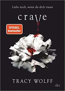 SPIEGEL-Bestseller Jugendroman: "Crave" ein Bestseller-Jugendroman von Tracy Wolff - SPIEGEL Bestsellerliste Jugendromane 2021