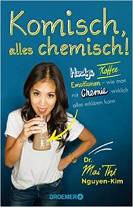 SPIEGEL Sachbuch Bestseller: "Komisch, alles chemisch!" ein Bestseller-Sachbuch von Dr. Mai Thi Nguyen-Kim - SPIEGEL Bestsellerliste Sachbuch Paperback 2021