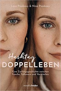 SPIEGEL Sachbuch Bestseller: "Hashtag Doppelleben" ein Bestseller-Sachbuch von Lara Plaskowy und Nina Plaskowy - SPIEGEL Bestsellerliste Sachbuch Paperback 2021