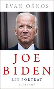 SPIEGEL-Bestseller Sachbuch Porträt: "Joe Biden - Ein Porträt" von Evan Osnos
